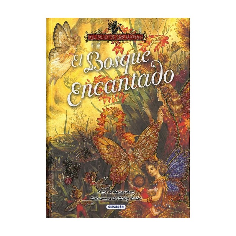 CUENTO EL BOSQUE ENCANTADO