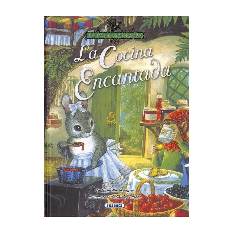 CUENTO LA COCINA ENCANTADA